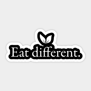 Mindful Vegan: Eat different, be kind to animals Sticker